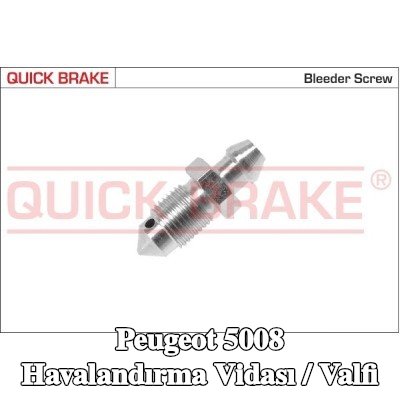 QUICK BRAKE Havalandırma vidası / valfi — Peugeot 5008