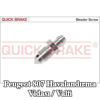 QUICK BRAKE Havalandırma vidası / valfi — Peugeot 807
