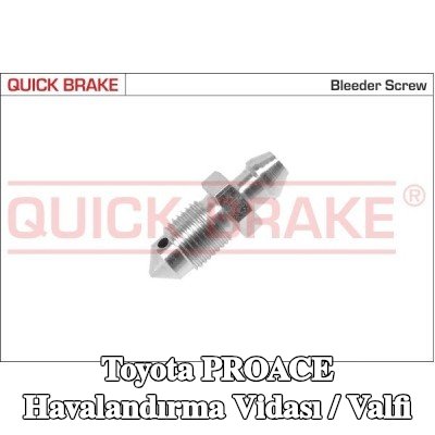 QUICK BRAKE Havalandırma vidası / valfi — Toyota Proace