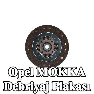 KAMOKA Debriyaj plakası — Opel Mokka