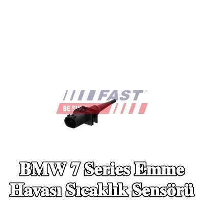FAST Emme havası sıcaklık sensörü — BMW 7 Series