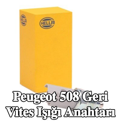 HELLA Geri vites ışığı anahtarı — Peugeot 508