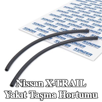 KUNZER Yakıt taşma hortumu — Nissan X-trail