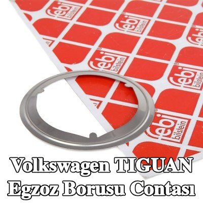 FEBI BILSTEIN Egzoz borusu contası — 2012 Volkswagen Tiguan