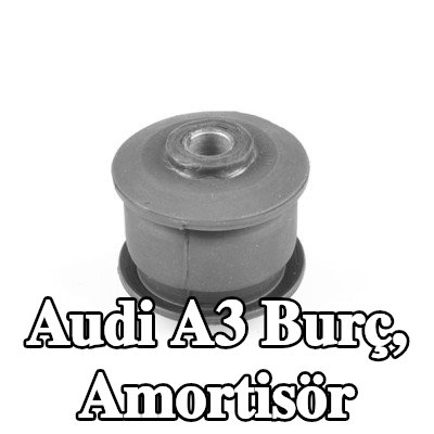 TEDGUM Burç, amortisör — 2002 Audi A3