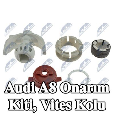 NTY Onarım Kiti, vites kolu — Audi A8