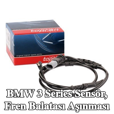 TOPRAN Sensör, fren balatası aşınması — BMW 3 Series