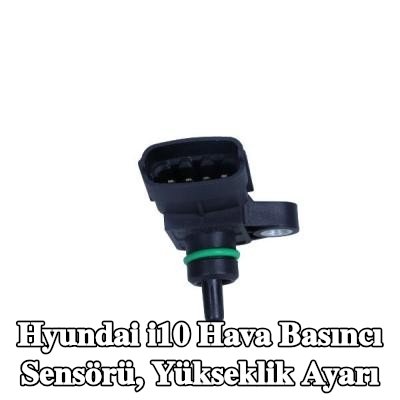 MAXGEAR Hava Basıncı Sensörü, yükseklik ayarı — Hyundai i10