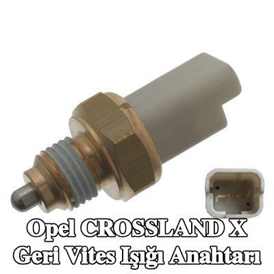 FEBI BILSTEIN Geri vites ışığı anahtarı — Opel Crossland X