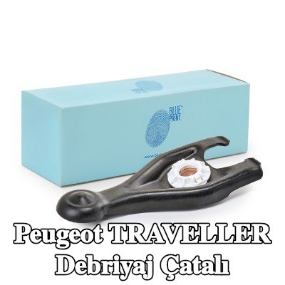 BLUE PRINT Debriyaj çatalı — Peugeot Traveller