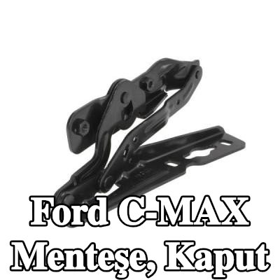 BLIC Menteşe, kaput — Ford C-max