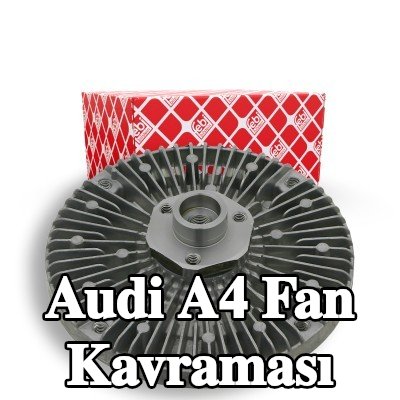 FEBI BILSTEIN Fan kavraması — Audi A4