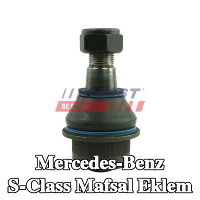 FAST Mafsal Eklem — Mercedes-Benz S-Class