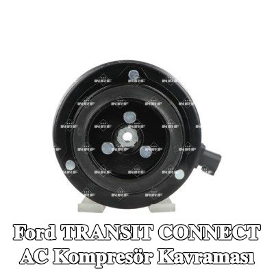 NRF AC kompresör kavraması — Ford Transit Connect