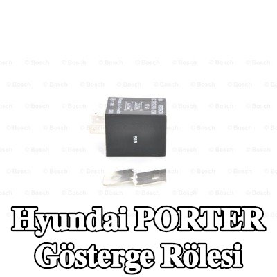 BOSCH Gösterge rölesi — Hyundai Porter