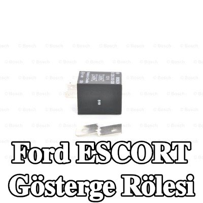 BOSCH Gösterge rölesi — Ford Escort
