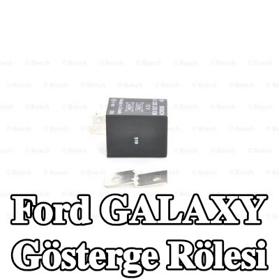 BOSCH Gösterge rölesi — Ford Galaxy