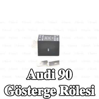 BOSCH Gösterge rölesi — Audi 90