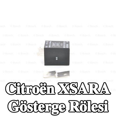 BOSCH Gösterge rölesi — 2002 Citroën Xsara