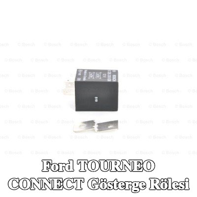 BOSCH Gösterge rölesi — Ford Tourneo Connect