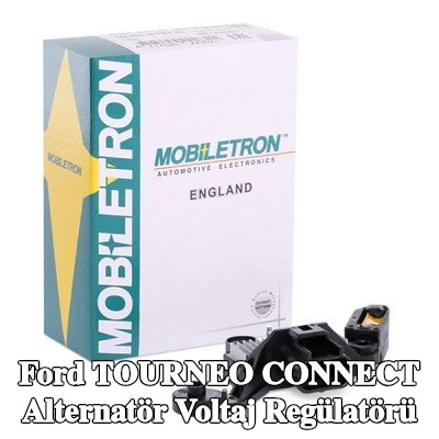 MOBILETRON Alternatör voltaj regülatörü — Ford Tourneo Connect