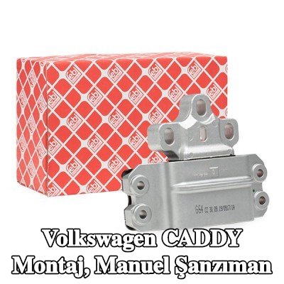 FEBI BILSTEIN Montaj, manuel şanzıman Sol — Volkswagen Caddy