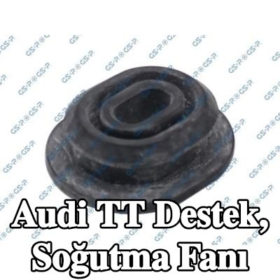 GSP Destek, soğutma fanı — 2012 Audi Tt