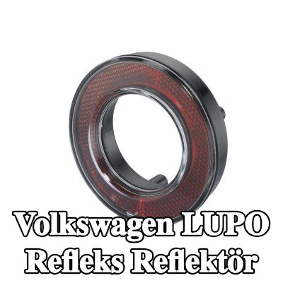 HELLA Refleks reflektör — Volkswagen Lupo