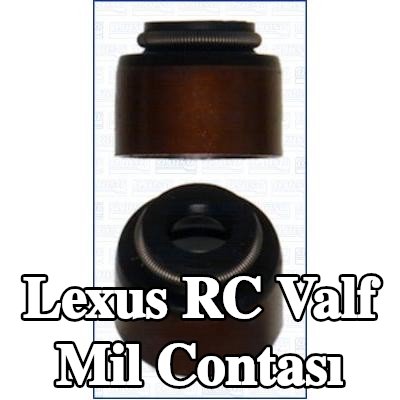 AJUSA Valf mil contası — Lexus Rc