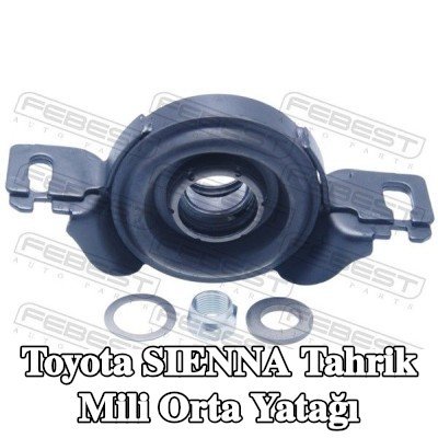 FEBEST Tahrik Mili Orta Yatağı — Toyota Sienna