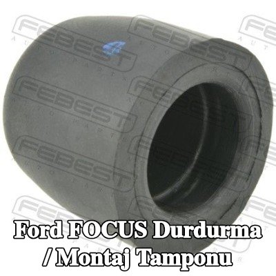 FEBEST Durdurma / Montaj tamponu — Ford Focus