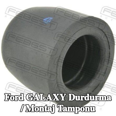 FEBEST Durdurma / Montaj tamponu — Ford Galaxy