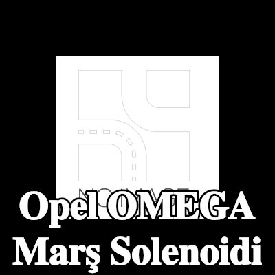 MAGNETI MARELLI Marş solenoidi — Opel Omega