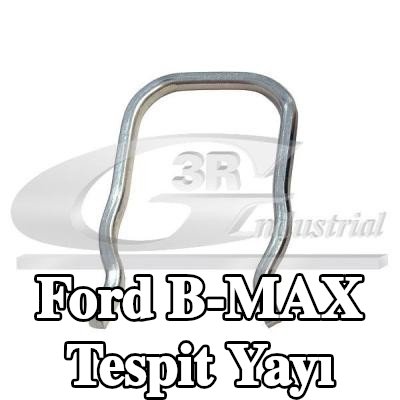 3RG Tespit Yayı — Ford B-max