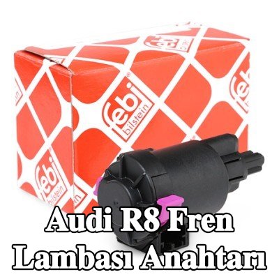 FEBI BILSTEIN Fren Lambası Anahtarı — Audi R8