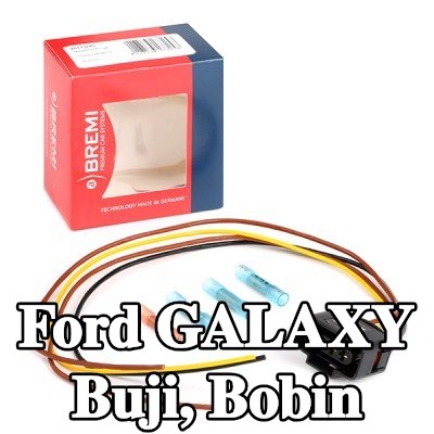 BREMI Buji, bobin — Ford Galaxy