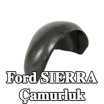 BLIC Çamurluk — Ford Sierra