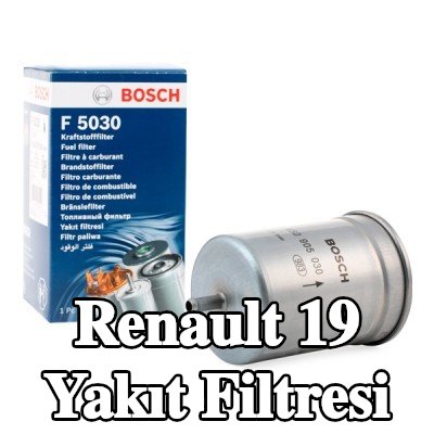 BOSCH Yakıt filtresi — Renault 19