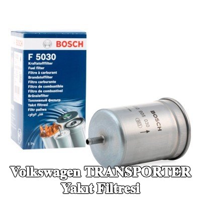 BOSCH Yakıt filtresi — 2002 Volkswagen Transporter