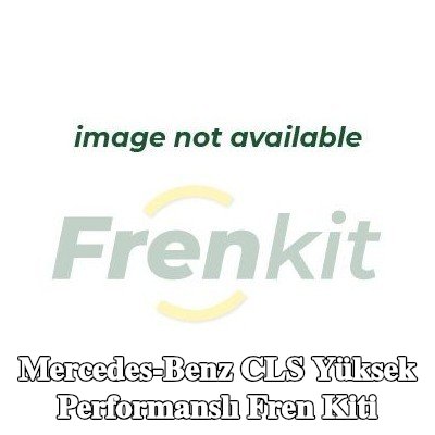 FRENKIT Yüksek Performanslı Fren Kiti — Mercedes-Benz Cls