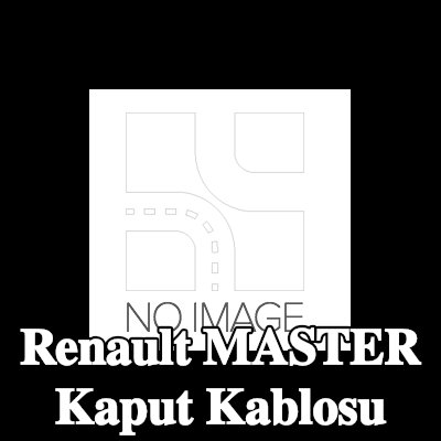RENAULT Kaput kablosu — Renault Master