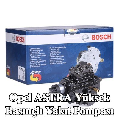 BOSCH Yüksek basınçlı yakıt pompası — 2012 Opel Astra