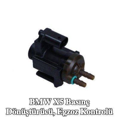BMW Basınç dönüştürücü, egzoz kontrolü — BMW X5