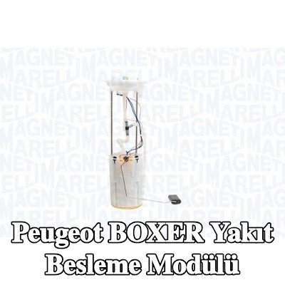 MAGNETI MARELLI Yakıt Besleme Modülü — Peugeot Boxer