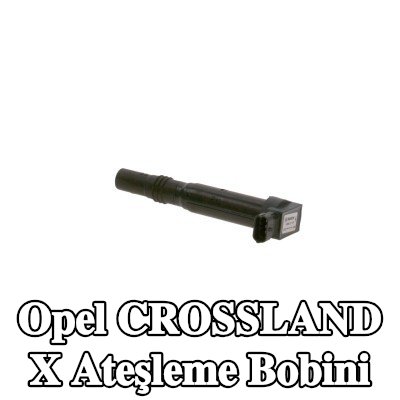 BOSCH Ateşleme bobini — Opel Crossland X