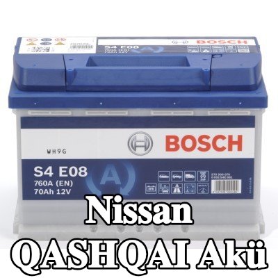 BOSCH Akü S4, E08 — Nissan Qashqai