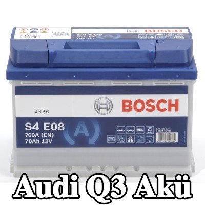 BOSCH Akü S4, E08 — Audi Q3