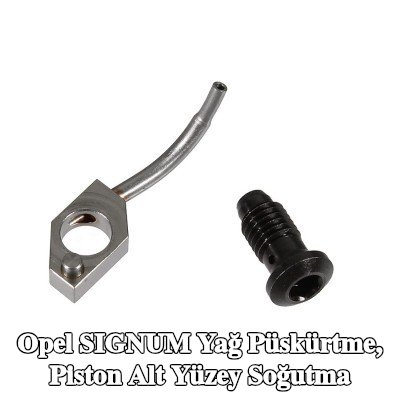 METZGER Yağ püskürtme, piston alt yüzey soğutma — Opel Signum