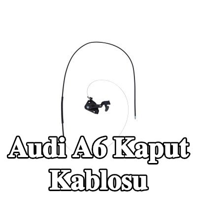 KAMOKA Kaput kablosu — 1997 Audi A6