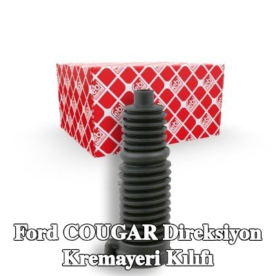FEBI BILSTEIN Direksiyon kremayeri kılıfı Ön Aks Sol, Ön Aks Sağ — Ford Cougar